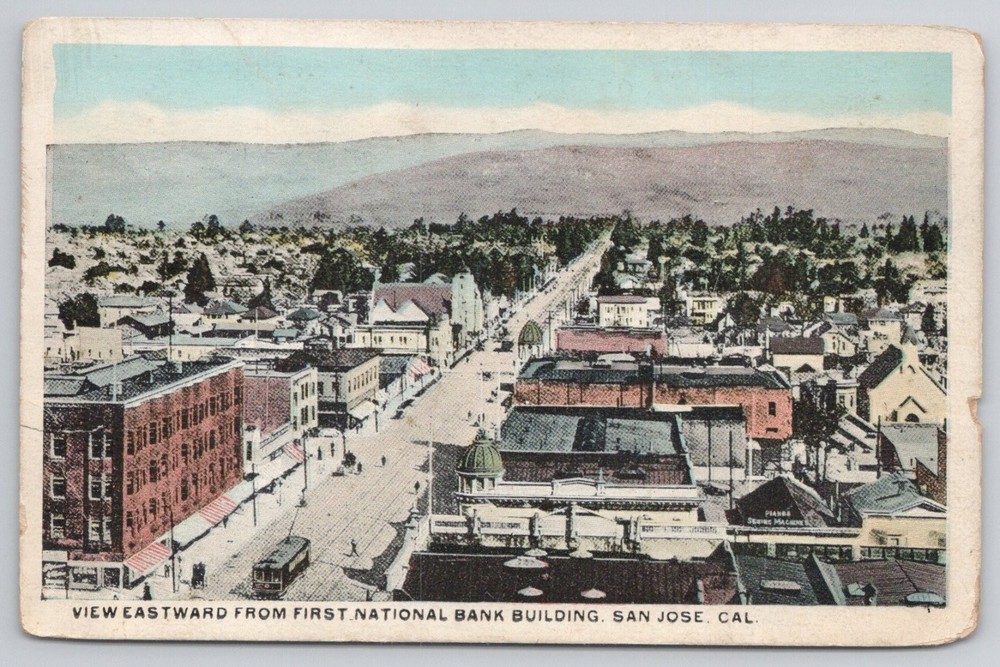 San Jose CA View Eastward First National Bank Building 1910s Postcard