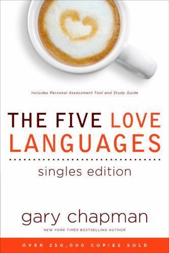 The Five Love Languages Singles Edition, USED-Very Good, Chapman, Gary