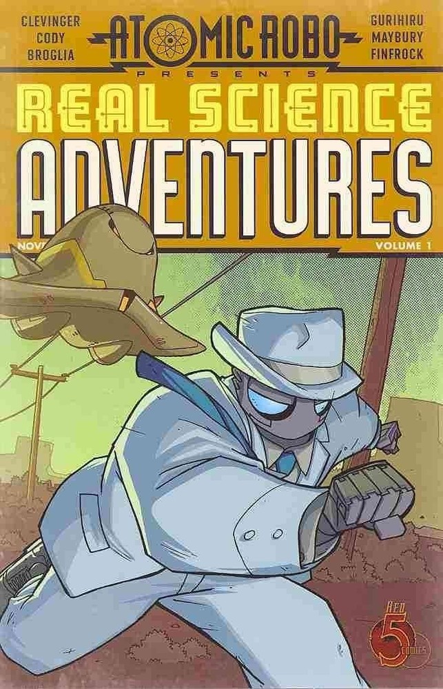 Atomic Robo: Real Science Adventures Vol. 1 TP by Brian Clevinger