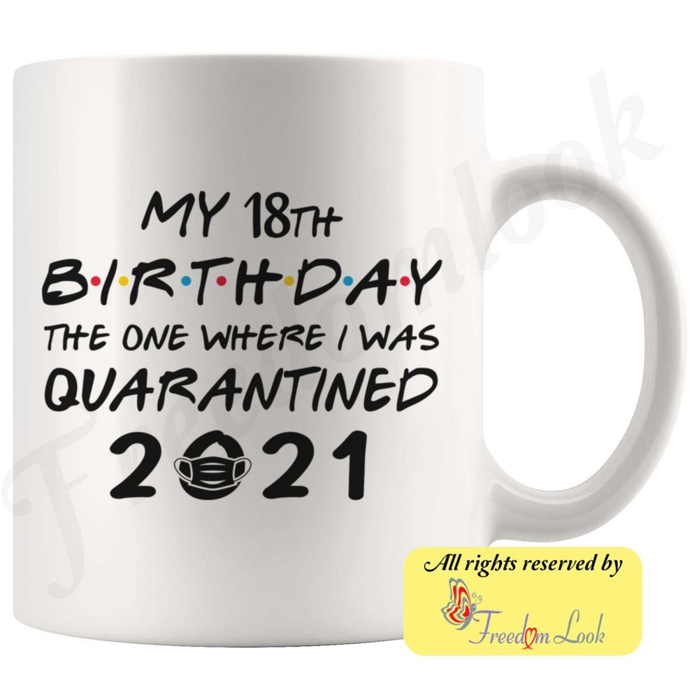 Custom Age Birthday 2021 16 21st 30th Quarantine Lockdown Colored Coffee Mug