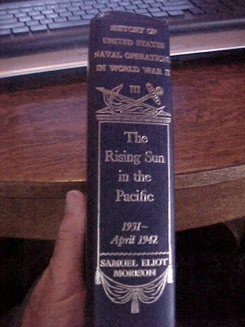 RISING SUN IN THE PACIFIC; MORISON's  HIST US NAVAL OPS WW2 VOL 3 (1980s, no DJ