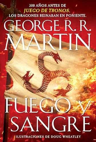 Fuego y sangre / Fire & Blood: 300 - Paperback, by Martin George R. - Very Good
