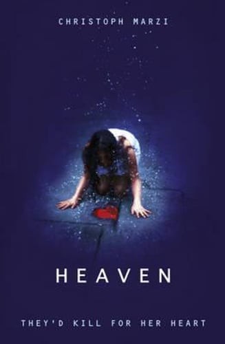 Heaven by Christoph Marzi: New