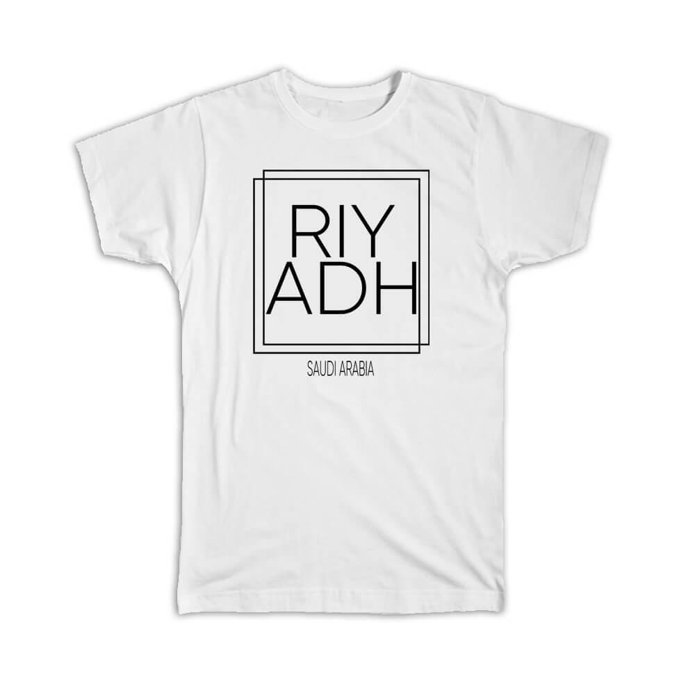 Gift T-Shirt : RIYADH Saudi Arabia Square Modern Minimalist Font