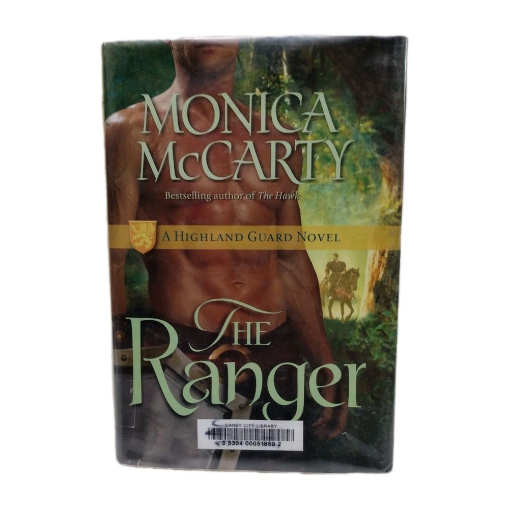 Highland Guard Ser.: The Ranger by Monica Mccarty (2010, Mass Market)