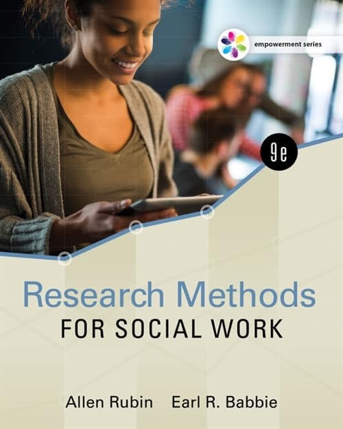 Empowerment Series: Research Methods for Social Work (MindTap Course List)