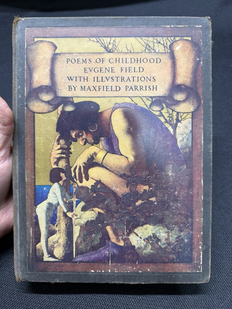 Poems of Childhood by Eugene Field Maxfield PARRISH Illus. 1904 First Edition HC