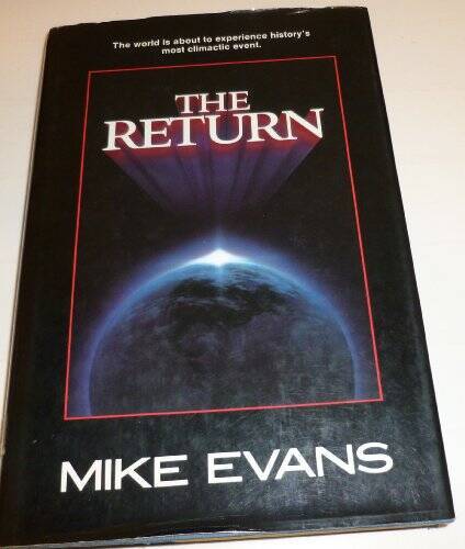 The Return - Paperback By Evans, Mike - VERY GOOD