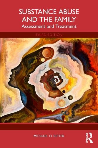 Michael D. Reiter Substance Abuse and the Family (Paperback) (US IMPORT)