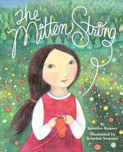 The Mitten String - Hardcover, by Rosner Jennifer - Very Good b