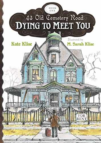 Dying to Meet You (43 Old Cemetery Road) - Paperback, by Klise Kate - Very Good