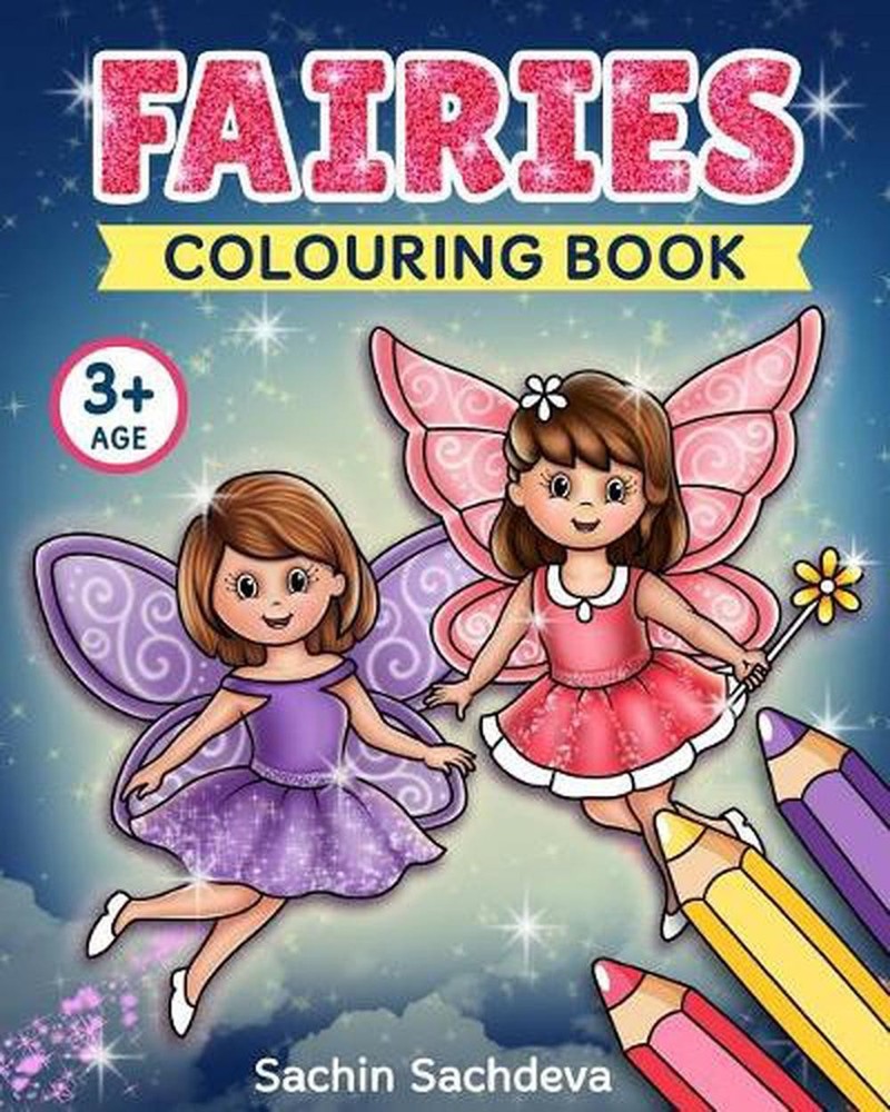 Fairies Colouring Book: Beautiful Fairies, Magical Unicorns, and Fantasy Items C