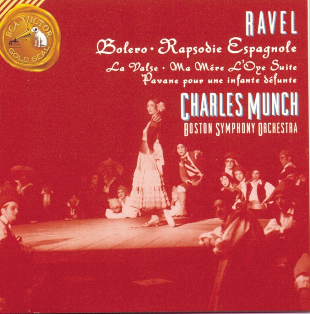 M. Ravel [Composer]; Munch [Conduc, Ravel: Boléro, Rapsodie espagnole, audioCD