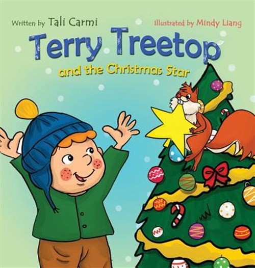 Terry Treetop and the Christmas Star by Carmi, Tali, Brand New, Free shipping...