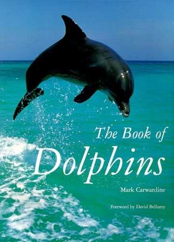 BOOK OF DOLPHINS by Carwardine, Mark Paperback Book The Fast Free ShippingFREE US DELIVERY | ISBN: 1855857375 | Quality Books