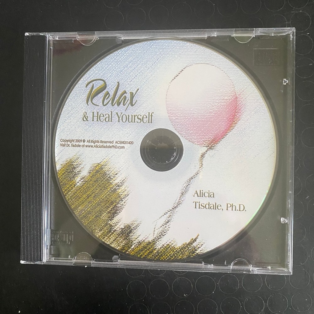 Alicia Tisdale, Ph.D. – Relax & Heal Yourself CD 2009 Self-Help Spoken Word