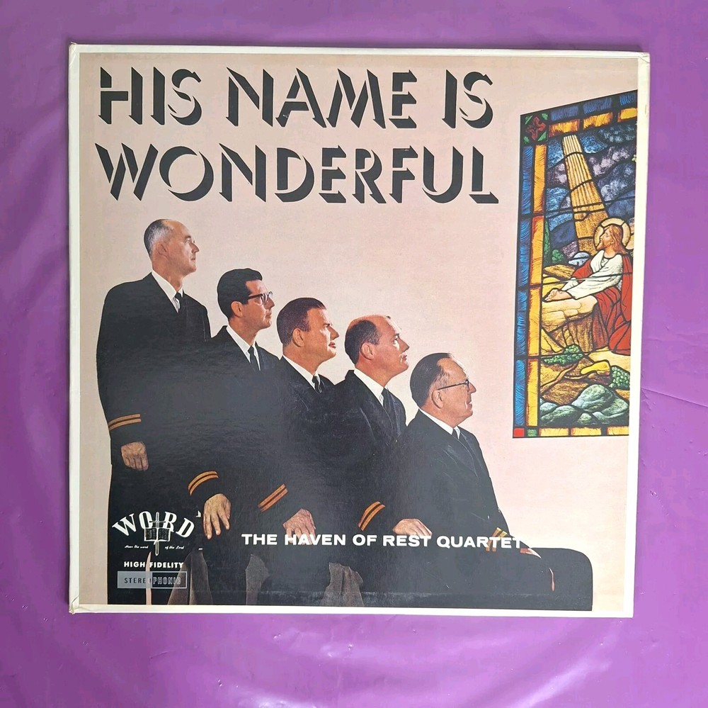 Haven Of Rest Quartet His Name Is Wonderful Gospel Vinyl LP Word Records