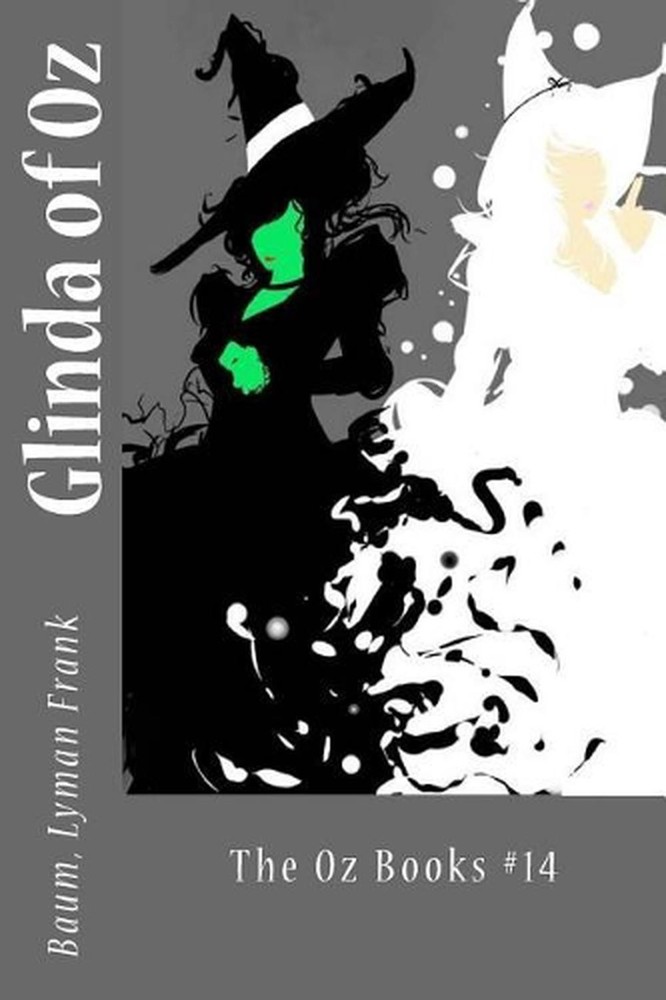 Glinda of Oz: The Oz Books #14 by Baum Lyman Frank (English) Paperback Book