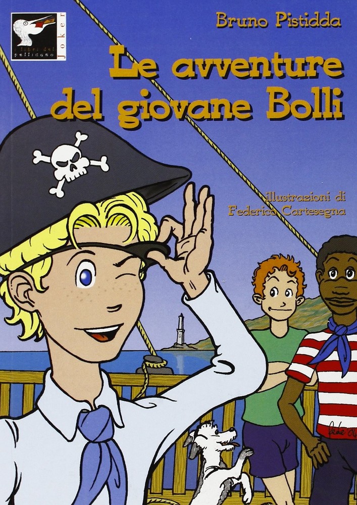 Bruno Pistidda Le avventure del giovane Bolli (Paperback)Another great item from Rarewaves USA | Free delivery!