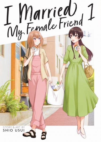 I Married My Female Friend 1, Paperback by Usui, Shio; Hutley, Avery (TRN); H...