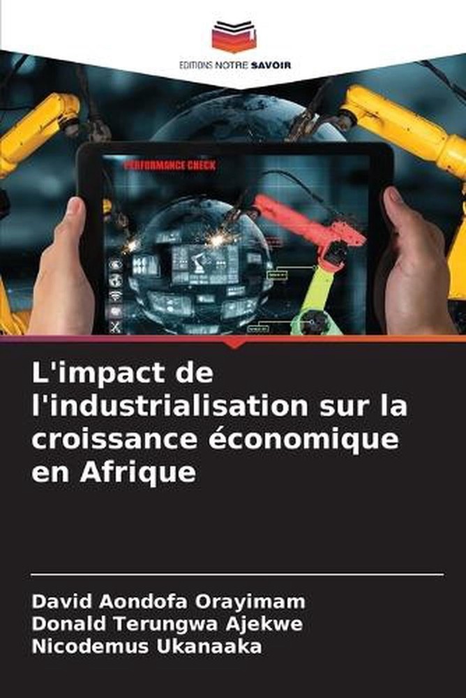 L'impact de l'industrialisation sur la croissance conomique en Afrique by David