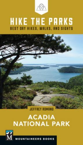 Hike the Parks: Acadia National Park: Best Day Hikes, Walks, and Sights (Hike...by Romano, Jeff | PB | VeryGood-image