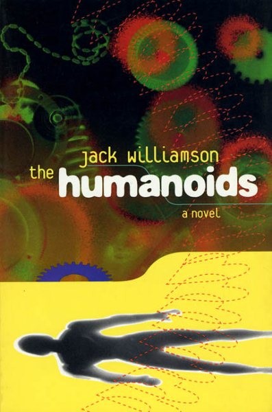 Humanoids, Paperback by Williamson, Jack, Like New Used, Free shipping in the US