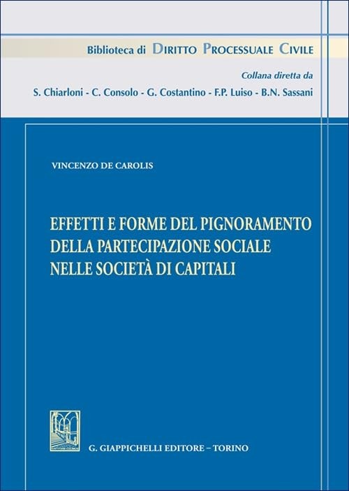 Vincenzo De Car Effetti e forme del pignoramento della partecipazion (Paperback)