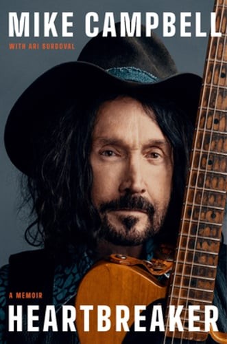 Heartbreaker: A Memoir by Mike Campbell: New