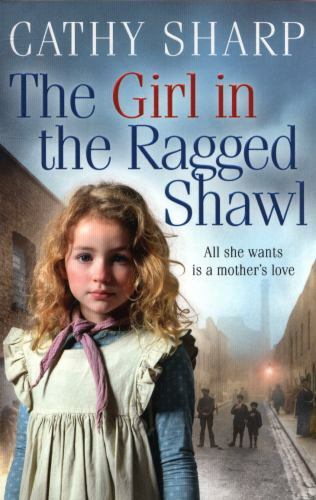 Girl in the Ragged Shawl, Paperback by Sharp, Cathy, Brand New, Free shipping...