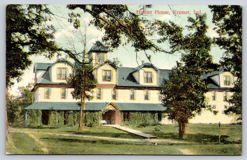 Kramer Indiana~Hunter House Hotel~Fire 1920~Broke Leg in Wet Town~Mud Baths~1910
