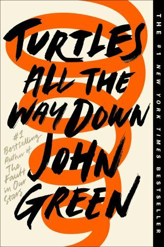 Turtles All the Way Down by John Green (2019, Trade Paperback)