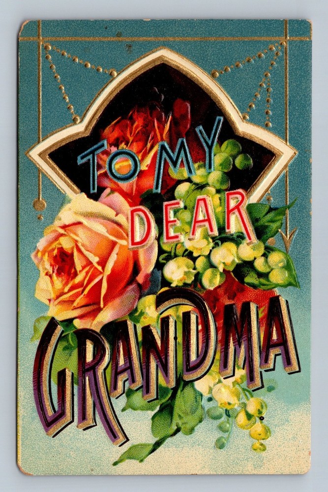Vintage To My Dear Grandma Embossed Floral Postcard Printed in Germany