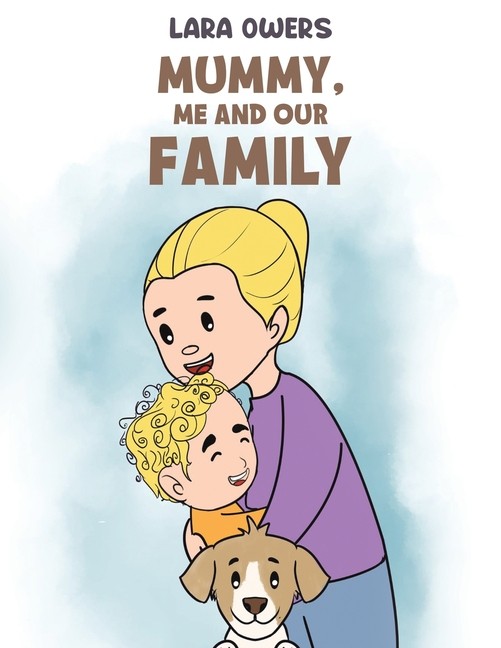 Mummy, Me And Our Family