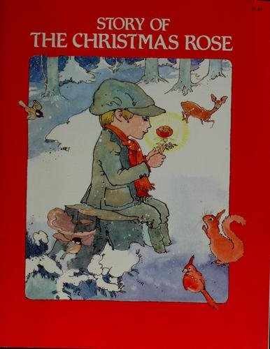Story of the Christmas Rose - Paperback, by Richardson I. M. - Very Good