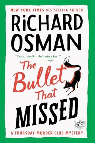 The Bullet That Missed: A Thursday M..., Osman, Richard