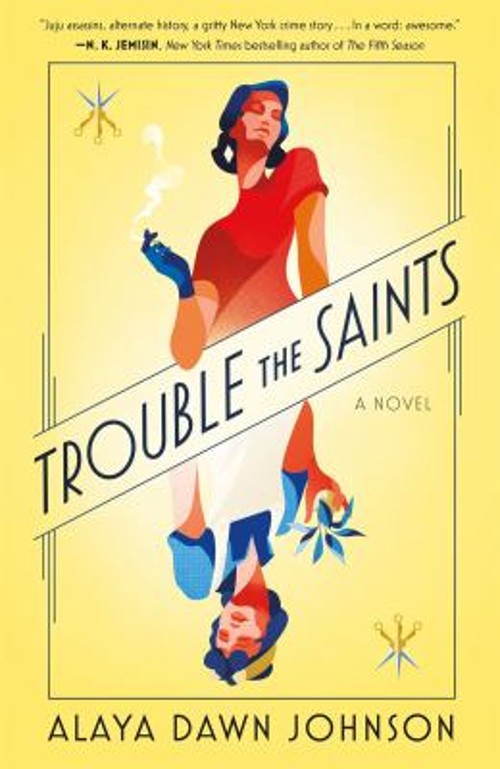 Trouble the Saints : A Novel Paperback Alaya Dawn JohnsonFree US Delivery | ISBN:1250175356