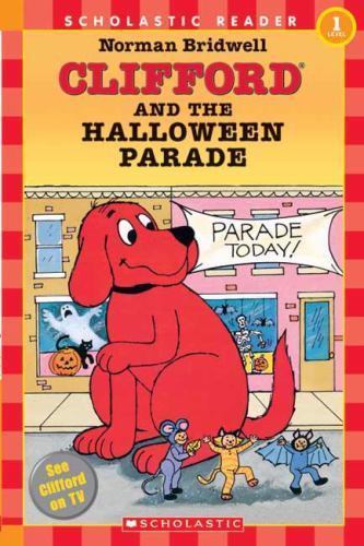 Clifford and the Halloween Parade; Sc- 9780439098342, paperback, Norman Bridwell