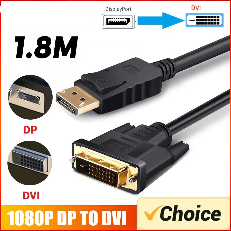 1.8M DisplayPort To DVI Cable 0.25M DP To DVI Adapter for Desktop Laptop PC TV