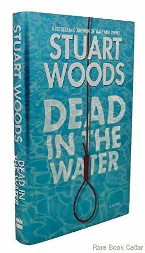 Dead in the Water: A Novel - Hardcover, by Woods Stuart - Very Good b