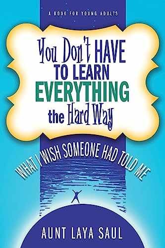 You Don't Have to Learn Everything the - Paperback, by Saul Laya - Very Good