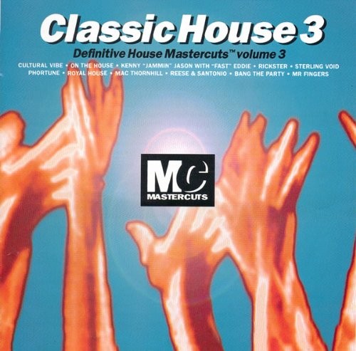 Mastercuts Classics, Vol. 3-Classic House, audioCD