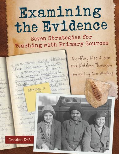 Maupin House Ser.: Examining the Evidence : Seven Strategies for Teaching ...