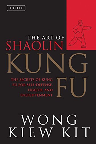 The Art of Shaolin Kung Fu: The Secr..., Kit, Wong Kiew
