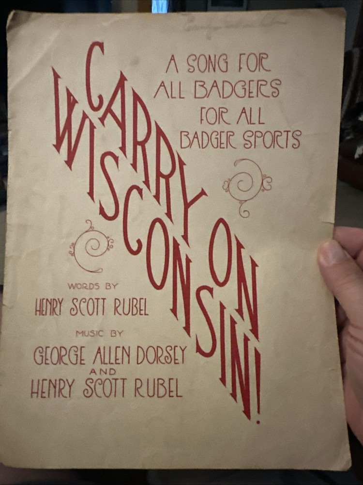 O Undated Wisconsin Badger Sports Sheet Music CARRY ON WISCONSIN