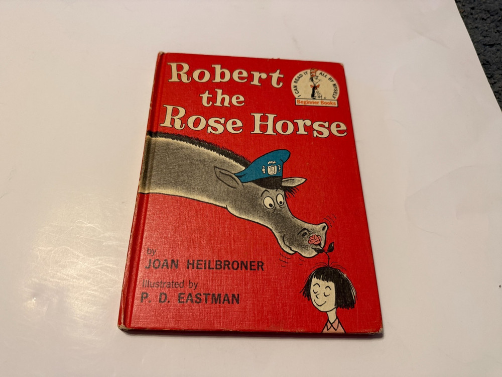 Vintage Robert The Rose Horse Joan Heilbroner 1962 Book Club Edition Hardcover