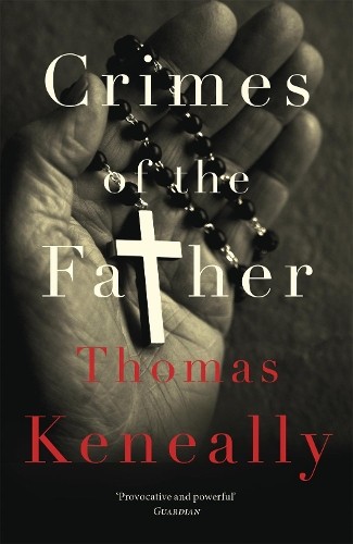 Crimes of the Father by Keneally, Thomas Paperback / softback Book The Fast FreeFREE US DELIVERY | ISBN: 1473625386 | Quality Books
