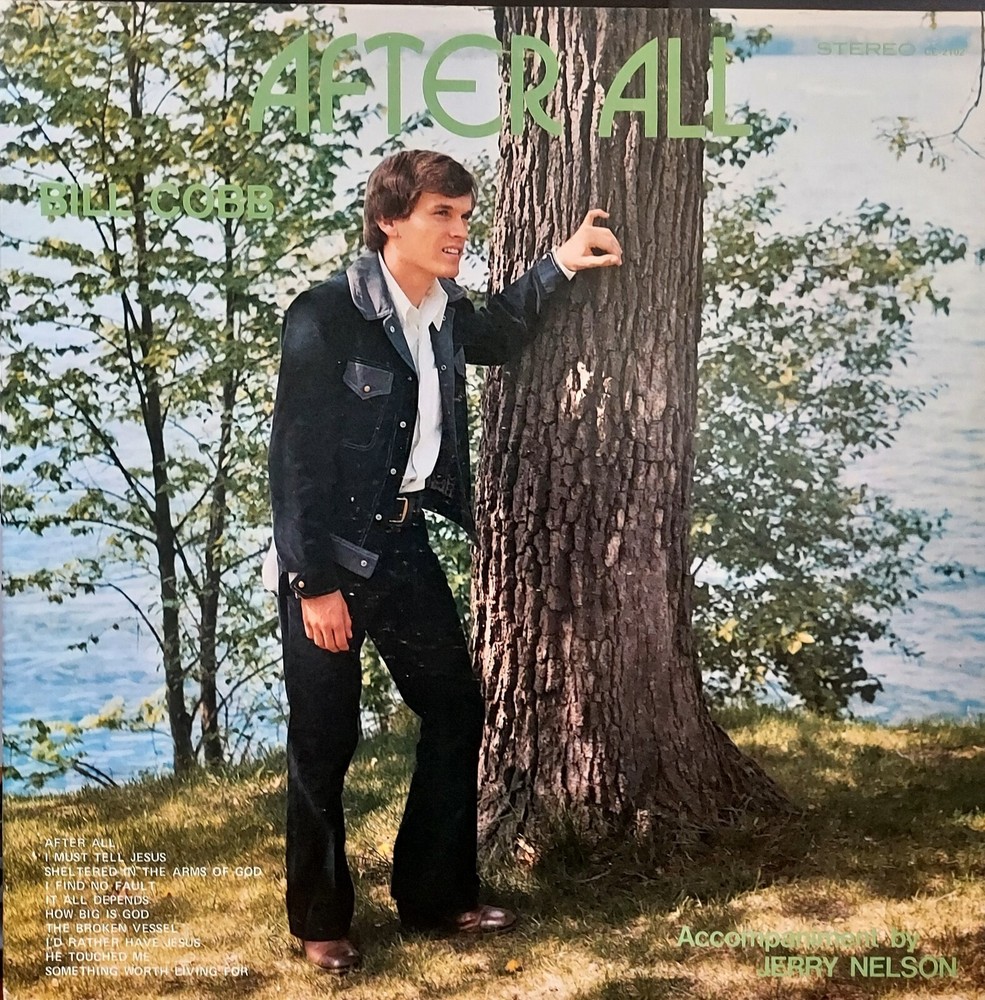 Bill Cobb After All Gospel Music LP ALBUM