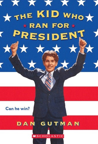 The Kid Who Ran For President by Gutman, Dan, Acceptable Book