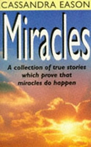 Miracles by Eason, Cassandra Paperback Book The Fast Free ShippingFREE US DELIVERY | ISBN: 0749916907 | Quality Books